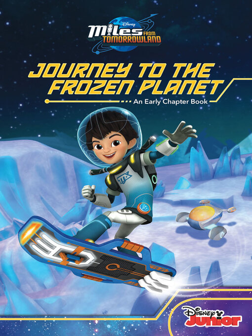 Title details for Miles From Tomorrowland by DISNEY BOOK GROUP - Available